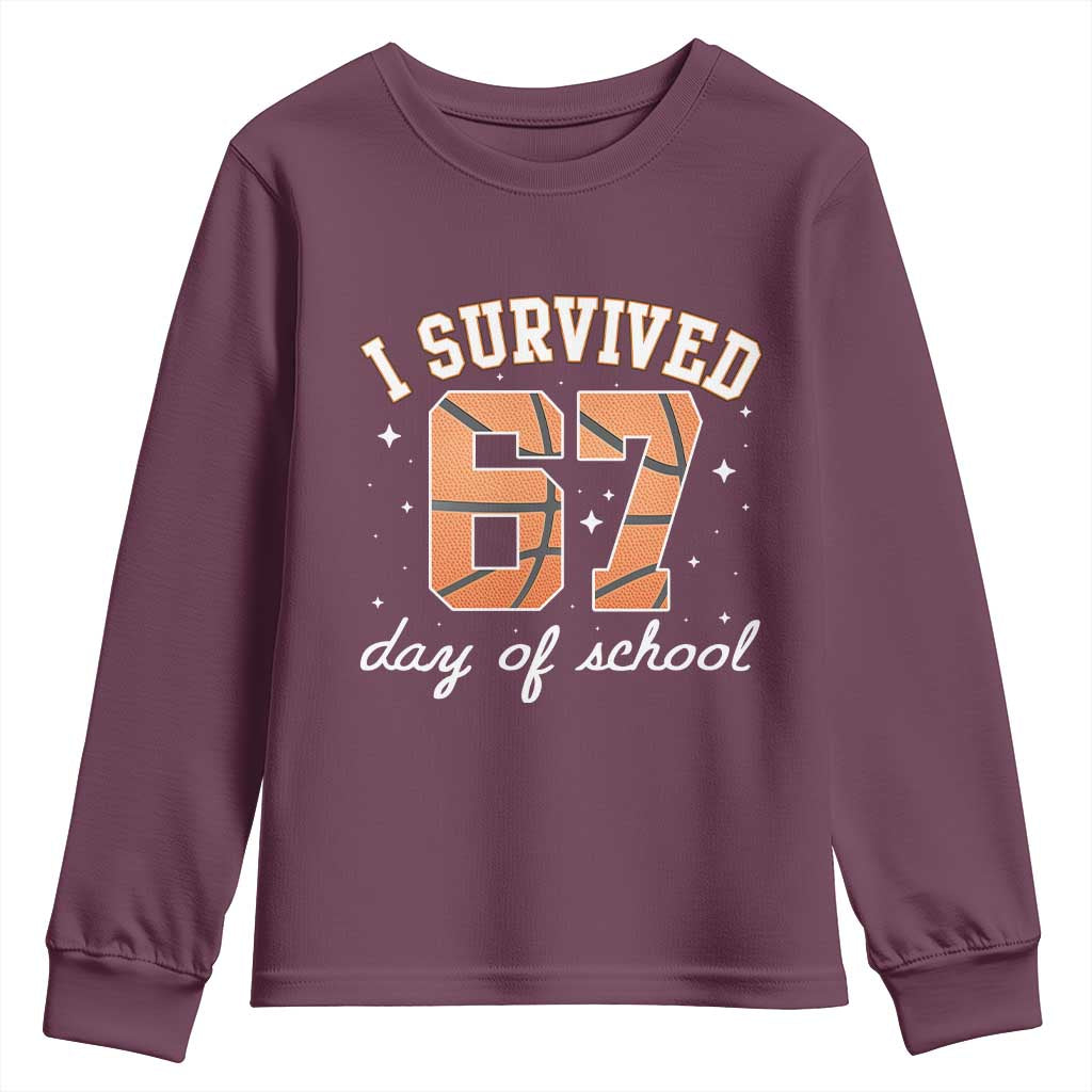 67 Six Seven Meme Youth Sweatshirt I Survived Days Of School TS14 Maroon Print Your Wear