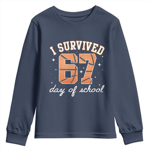 67 Six Seven Meme Youth Sweatshirt I Survived Days Of School TS14 Navy Print Your Wear