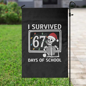 I Survived 67 Days Of School Skeleton Garden Flag Funny Christmas Six Seven Meme TS14 Print Your Wear