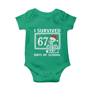 I Survived 67 Days Of School Skeleton Baby Onesie Funny Christmas Six Seven Meme TS14 Irish Green Print Your Wear