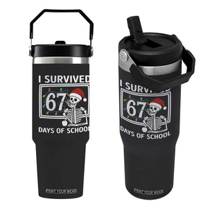 I Survived 67 Days Of School Skeleton Flip Straw Tumbler Funny Christmas Six Seven Meme - Print Your Wear