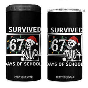 I Survived 67 Days Of School Skeleton 4 in 1 Can Cooler Tumbler Funny Christmas Six Seven Meme TS14 One Size: 16 oz Black Print Your Wear