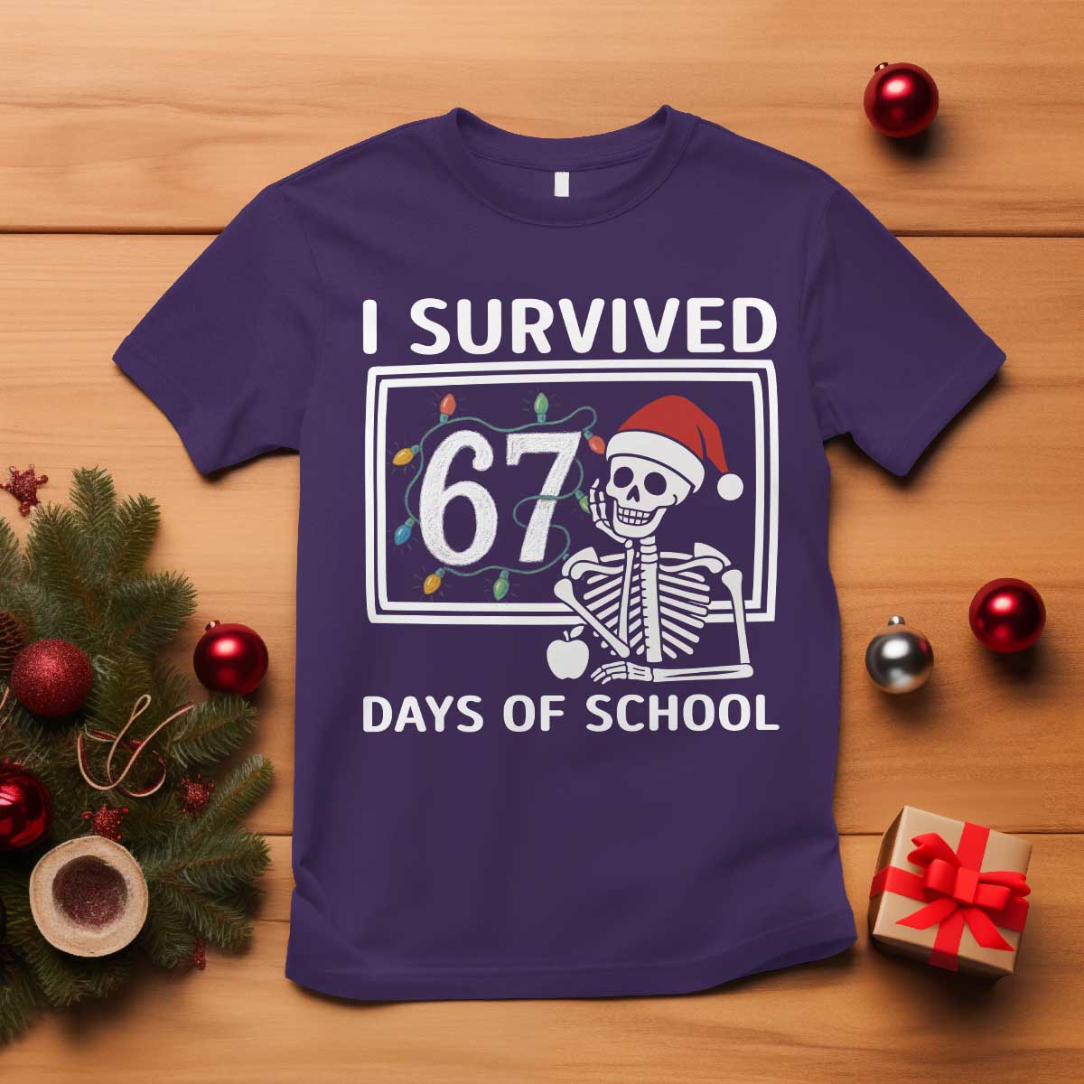 I Survived 67 Days Of School Skeleton T Shirt Funny Christmas Six Seven Meme TS14 Purple Print Your Wear
