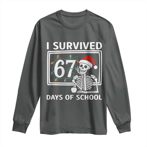 I Survived 67 Days Of School Skeleton Long Sleeve Shirt Funny Christmas Six Seven Meme TS14 Dark Heather Print Your Wear