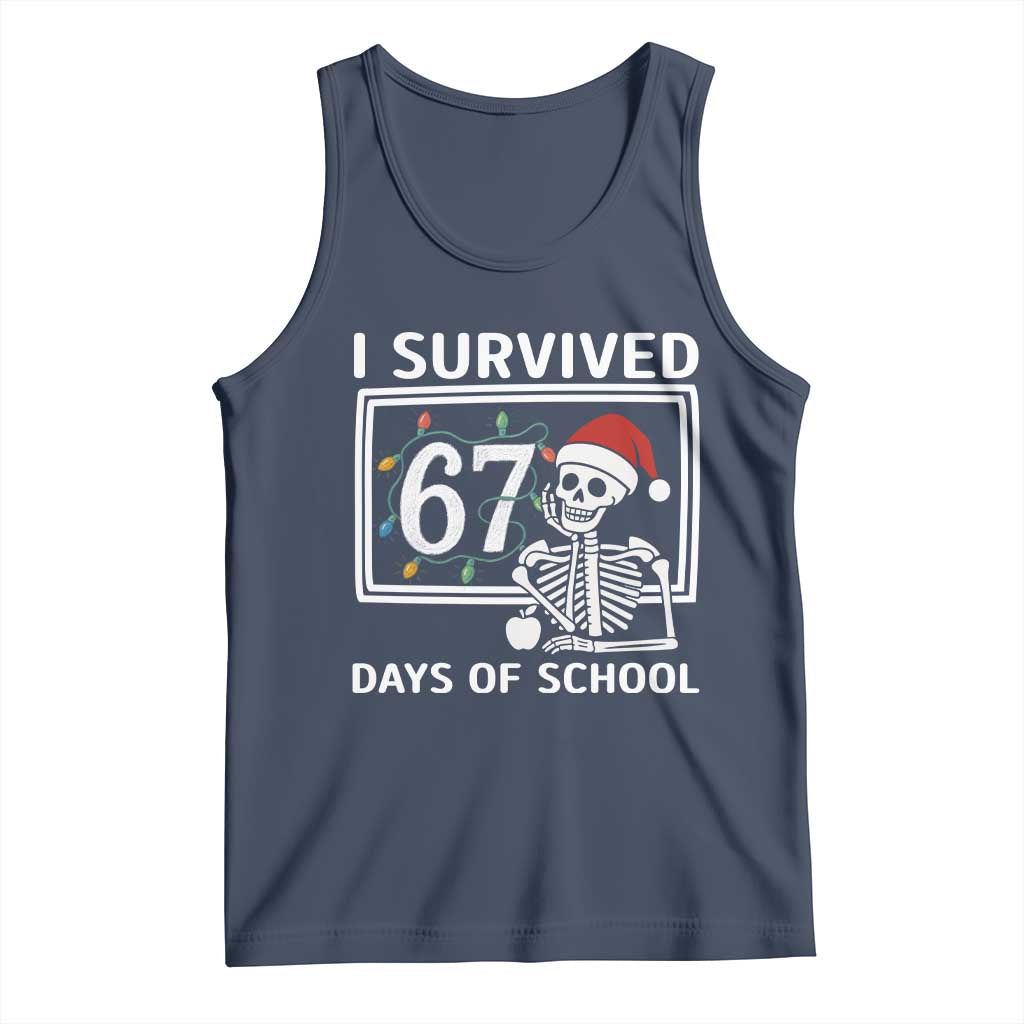 I Survived 67 Days Of School Skeleton Tank Top Funny Christmas Six Seven Meme TS14 Navy Print Your Wear