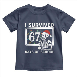I Survived 67 Days Of School Skeleton Toddler T Shirt Funny Christmas Six Seven Meme TS14 Navy Print Your Wear