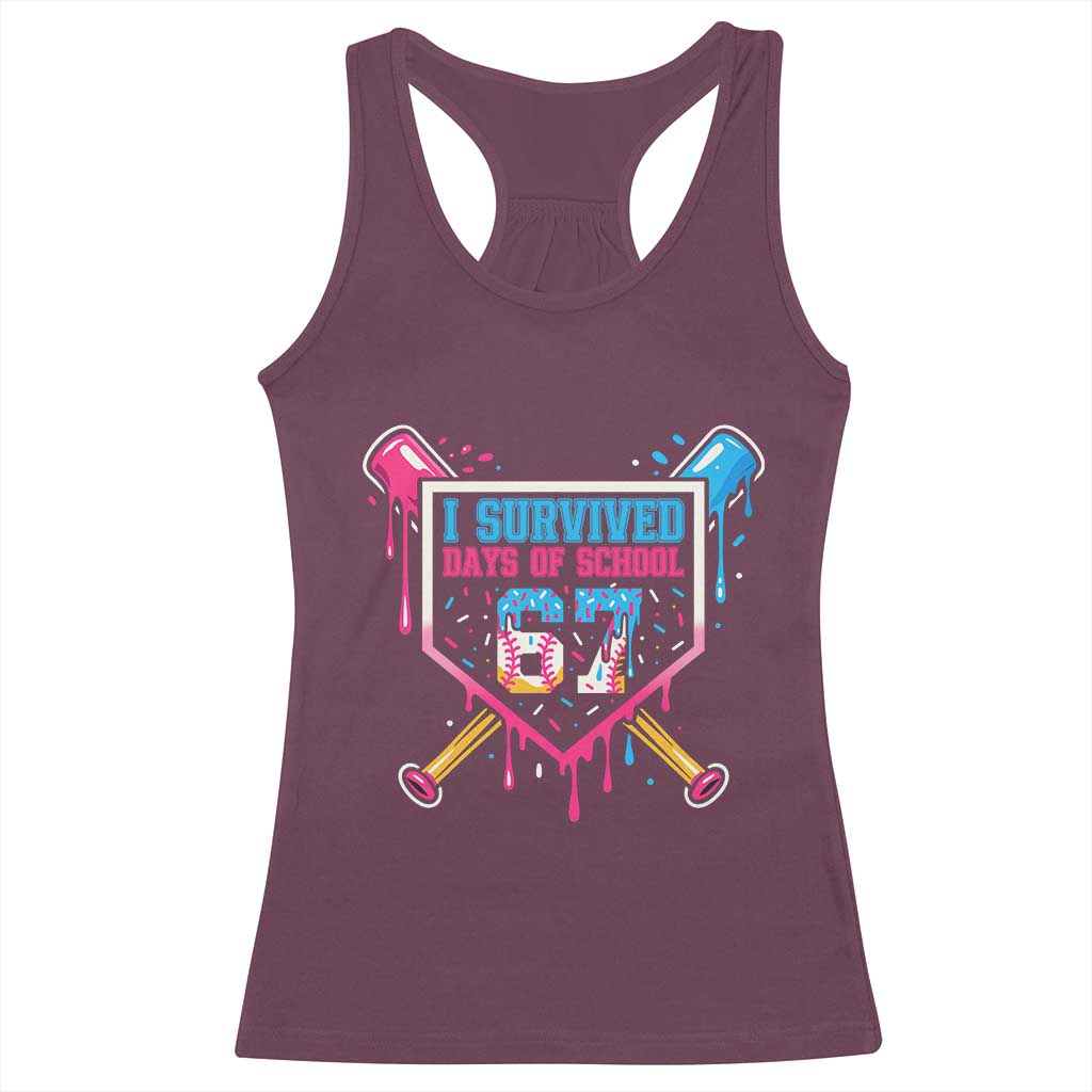 I Survived 67 Days Of School Baseball Ice Cream Racerback Tank Top Funny Christmas Six Seven Meme TS14 Maroon Print Your Wear
