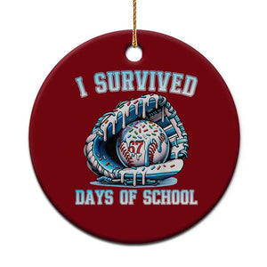 I Survived 67 Days Of School Baseball Glove Ice Cream Ceramic Ornament Funny Christmas Six Seven Meme TS14 1pc Red Print Your Wear