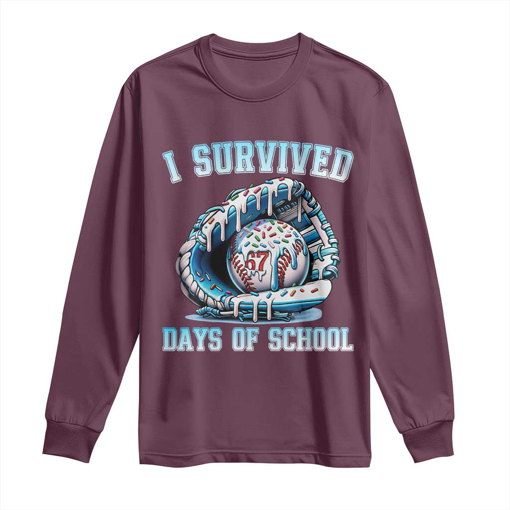 I Survived 67 Days Of School Baseball Glove Ice Cream Long Sleeve Shirt Funny Christmas Six Seven Meme TS14 Maroon Print Your Wear