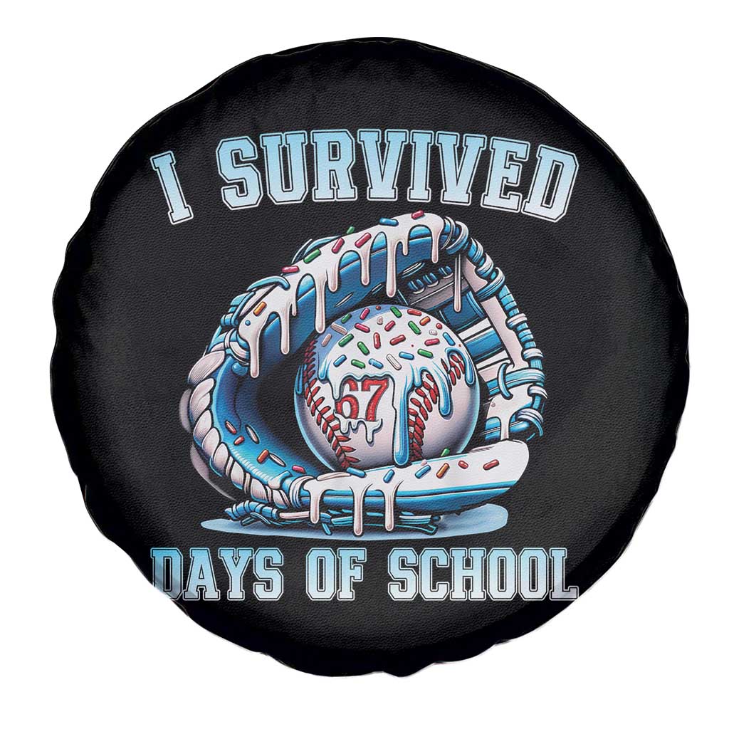 I Survived 67 Days Of School Baseball Glove Ice Cream Spare Tire Cover Funny Christmas Six Seven Meme TS14 Print Your Wear