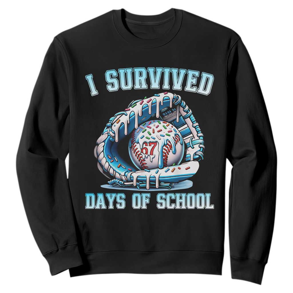 I Survived 67 Days Of School Baseball Glove Ice Cream Sweatshirt Funny Christmas Six Seven Meme TS14 Black Print Your Wear