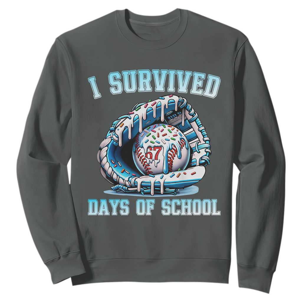 I Survived 67 Days Of School Baseball Glove Ice Cream Sweatshirt Funny Christmas Six Seven Meme TS14 Dark Heather Print Your Wear