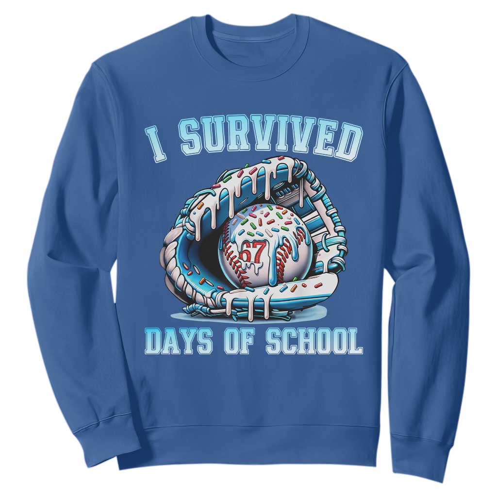 I Survived 67 Days Of School Baseball Glove Ice Cream Sweatshirt Funny Christmas Six Seven Meme TS14 Royal Blue Print Your Wear