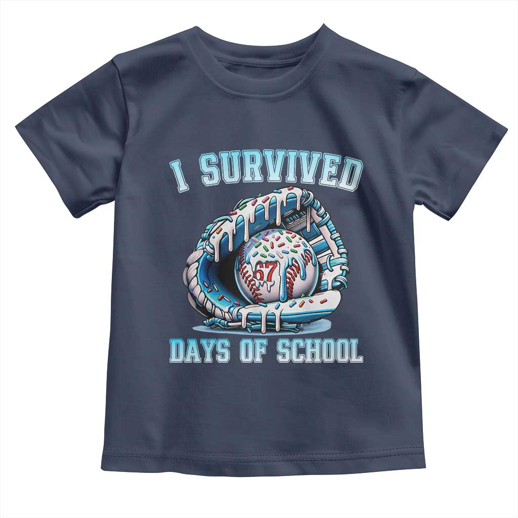 I Survived 67 Days Of School Baseball Glove Ice Cream Toddler T Shirt Funny Christmas Six Seven Meme TS14 Navy Print Your Wear