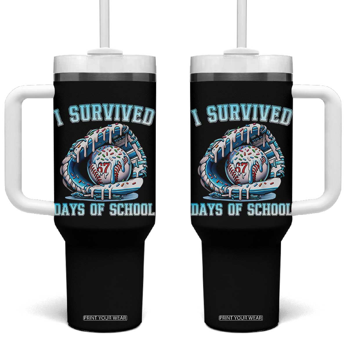 I Survived 67 Days Of School Baseball Glove Ice Cream Tumbler With Handle Funny Christmas Six Seven Meme - Print Your Wear