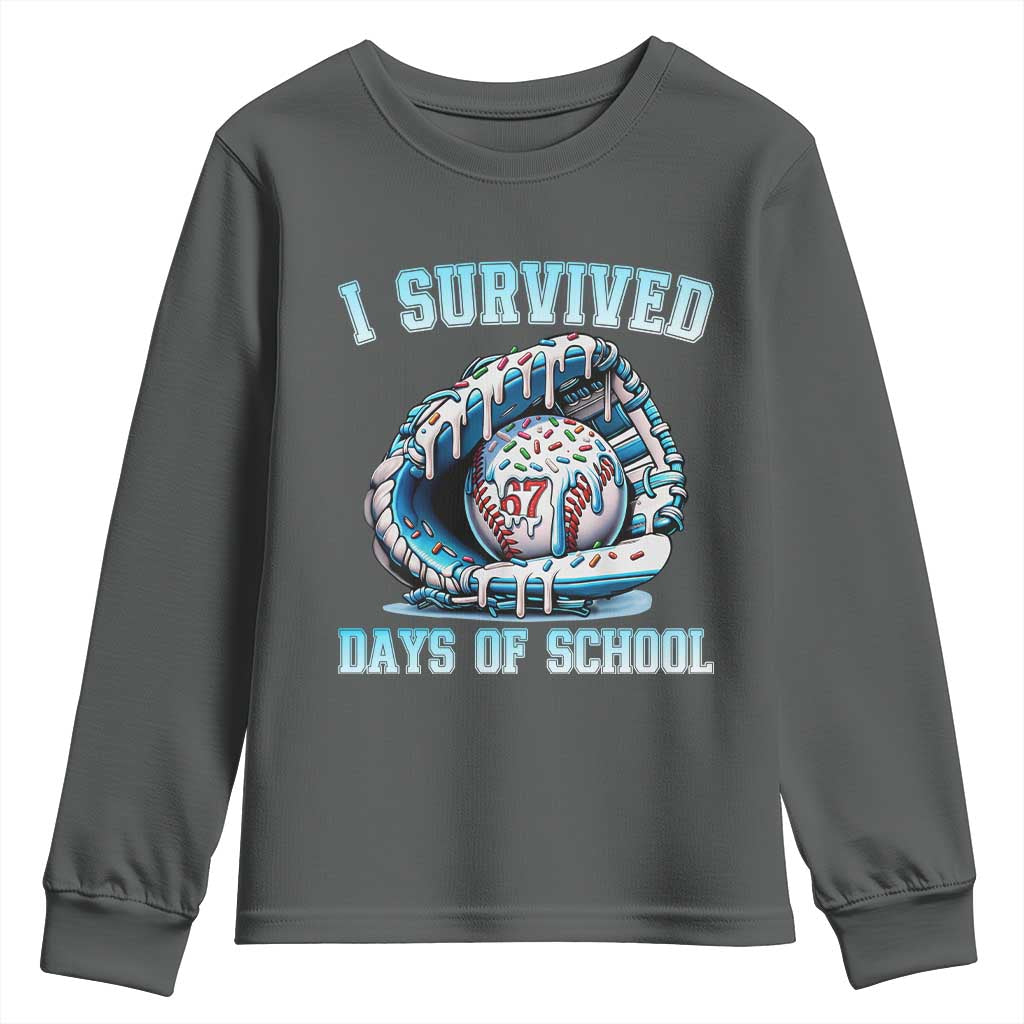 I Survived 67 Days Of School Baseball Glove Ice Cream Youth Sweatshirt Funny Christmas Six Seven Meme TS14 Dark Heather Print Your Wear