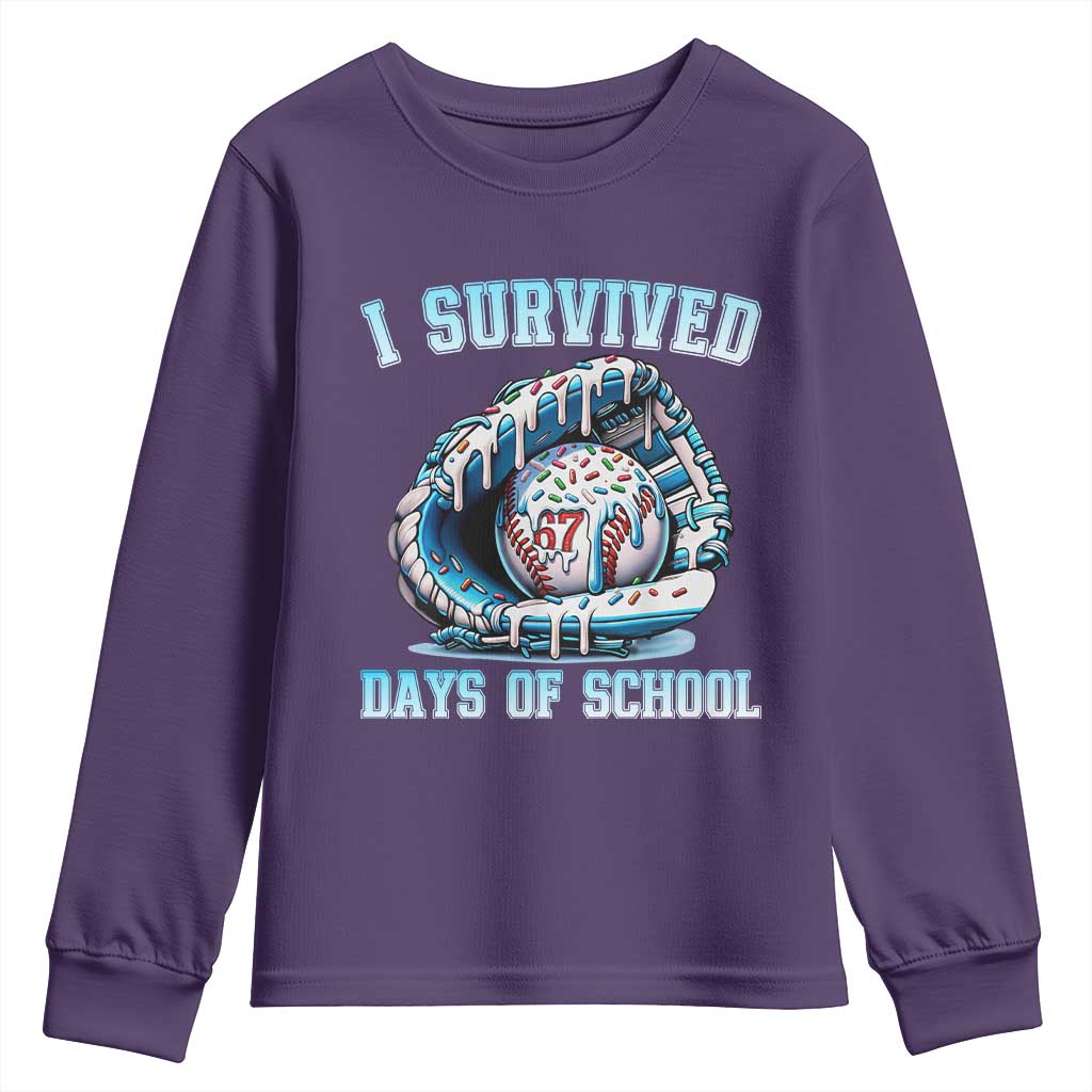 I Survived 67 Days Of School Baseball Glove Ice Cream Youth Sweatshirt Funny Christmas Six Seven Meme TS14 Purple Print Your Wear