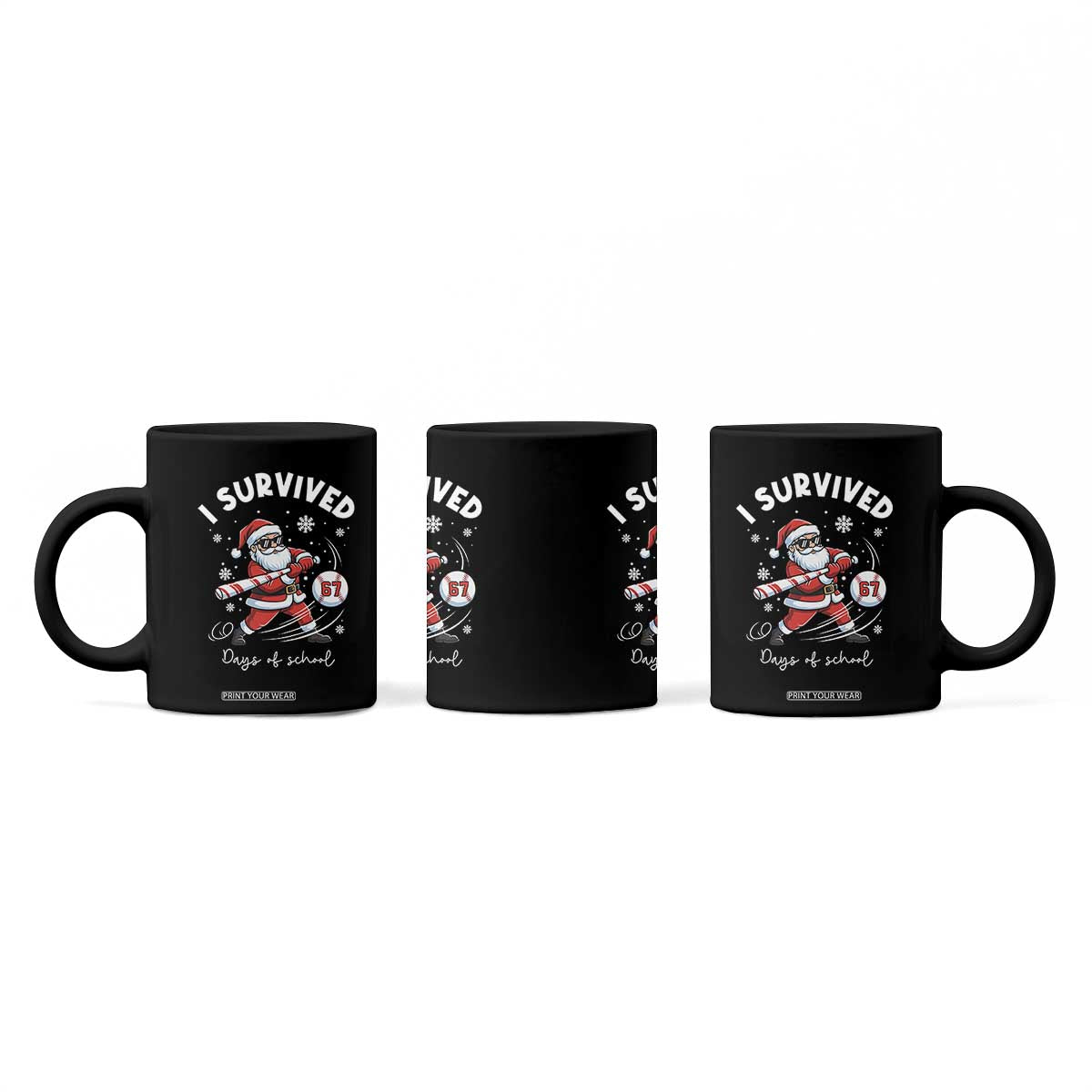 I Survived 67 Days Of School Baseball Santa Coffee Mug Funny Christmas Six Seven Meme - Print Your Wear