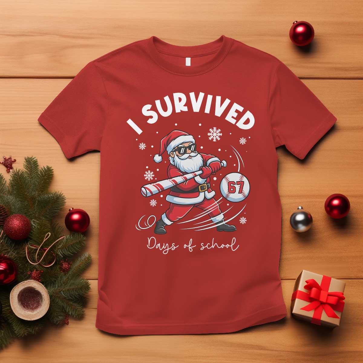 I Survived 67 Days Of School Baseball Santa T Shirt Funny Christmas Six Seven Meme TS14 Red Print Your Wear