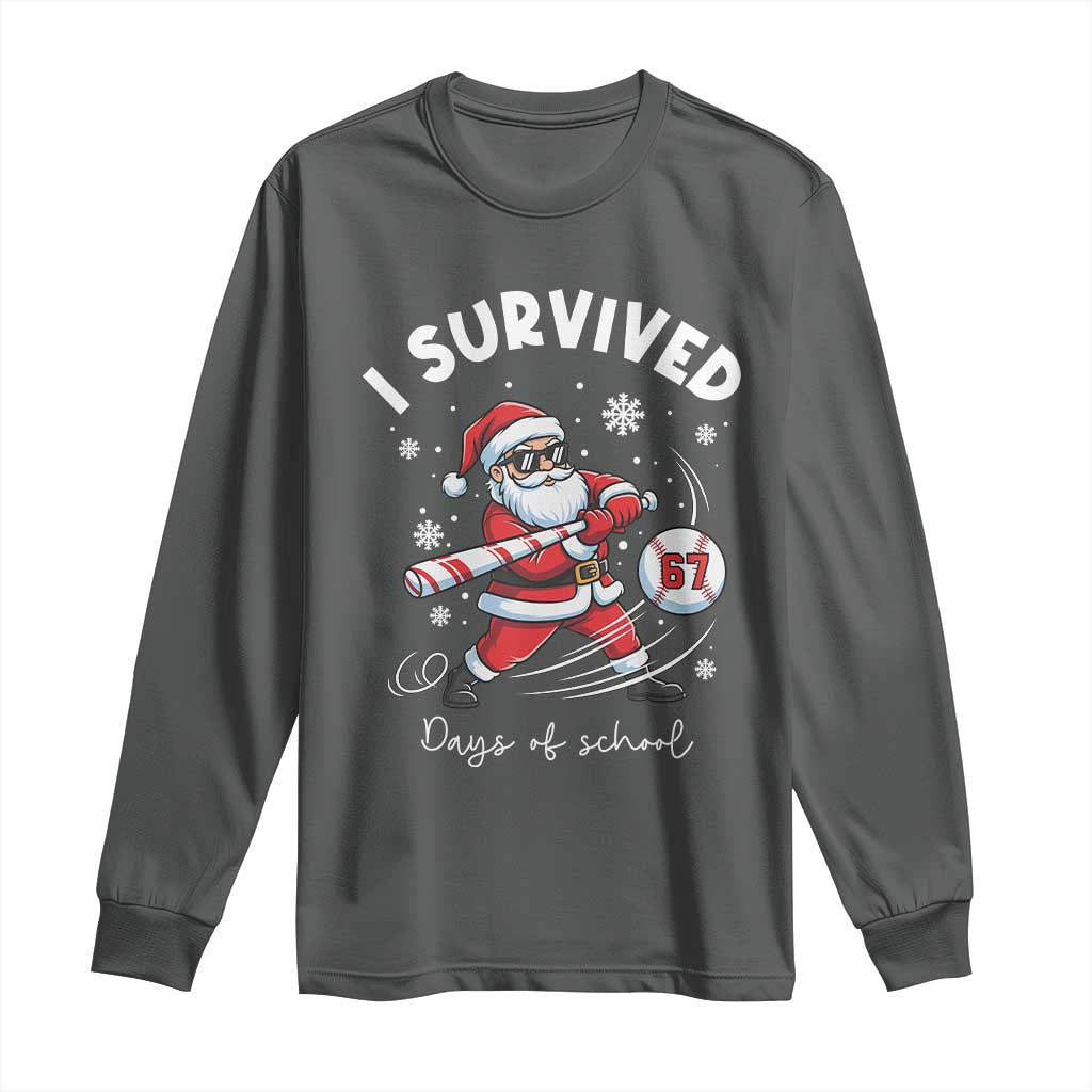 I Survived 67 Days Of School Baseball Santa Long Sleeve Shirt Funny Christmas Six Seven Meme TS14 Dark Heather Print Your Wear