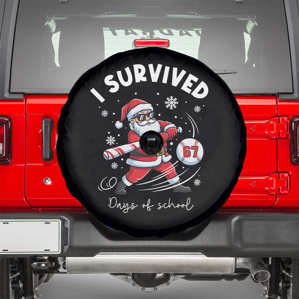 I Survived 67 Days Of School Baseball Santa Spare Tire Cover Funny Christmas Six Seven Meme TS14 Black Print Your Wear