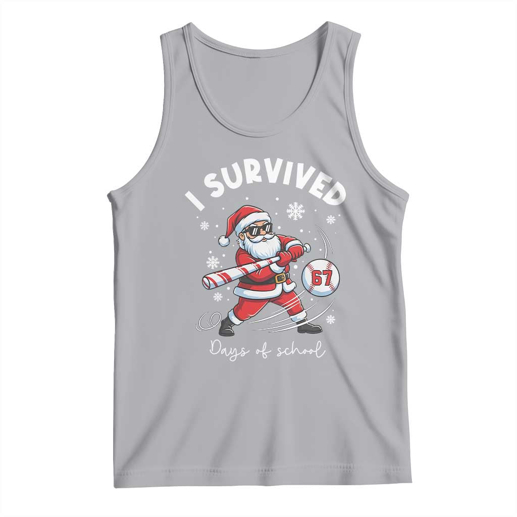 I Survived 67 Days Of School Baseball Santa Tank Top Funny Christmas Six Seven Meme TS14 Athletic Heather Print Your Wear