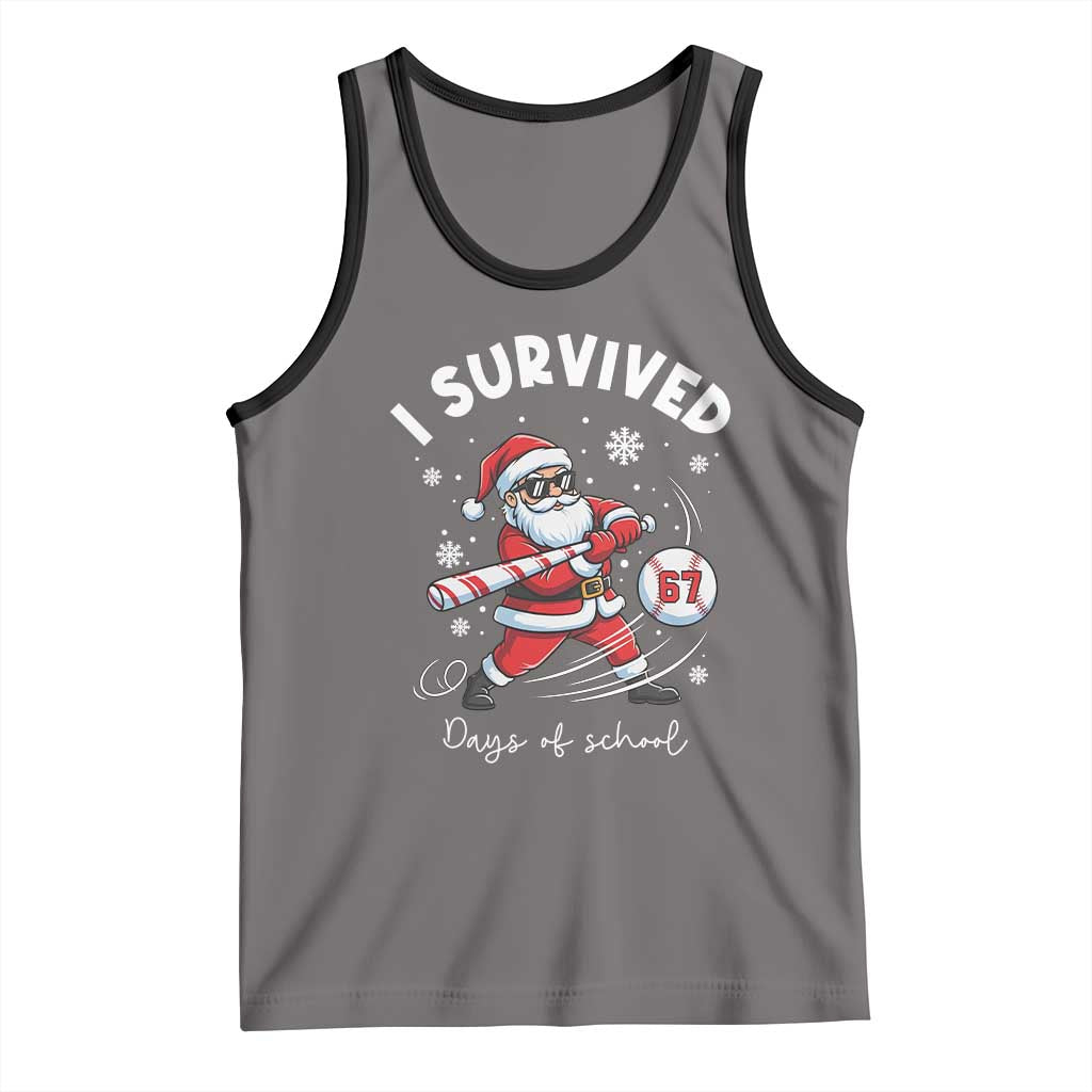 I Survived 67 Days Of School Baseball Santa Tank Top Funny Christmas Six Seven Meme TS14 Deep Heather Black Print Your Wear