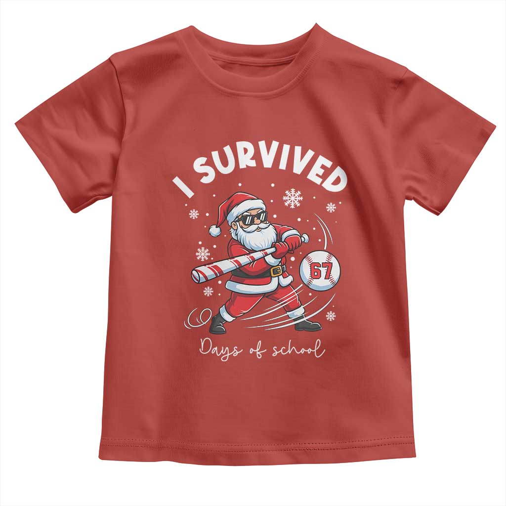 I Survived 67 Days Of School Baseball Santa Toddler T Shirt Funny Christmas Six Seven Meme TS14 Red Print Your Wear