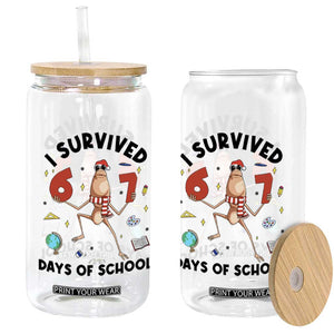 Marcus The Worm 67 Days of School Glass Can I Survived Funny Six Seven Meme Christmas Vibe - Print Your Wear
