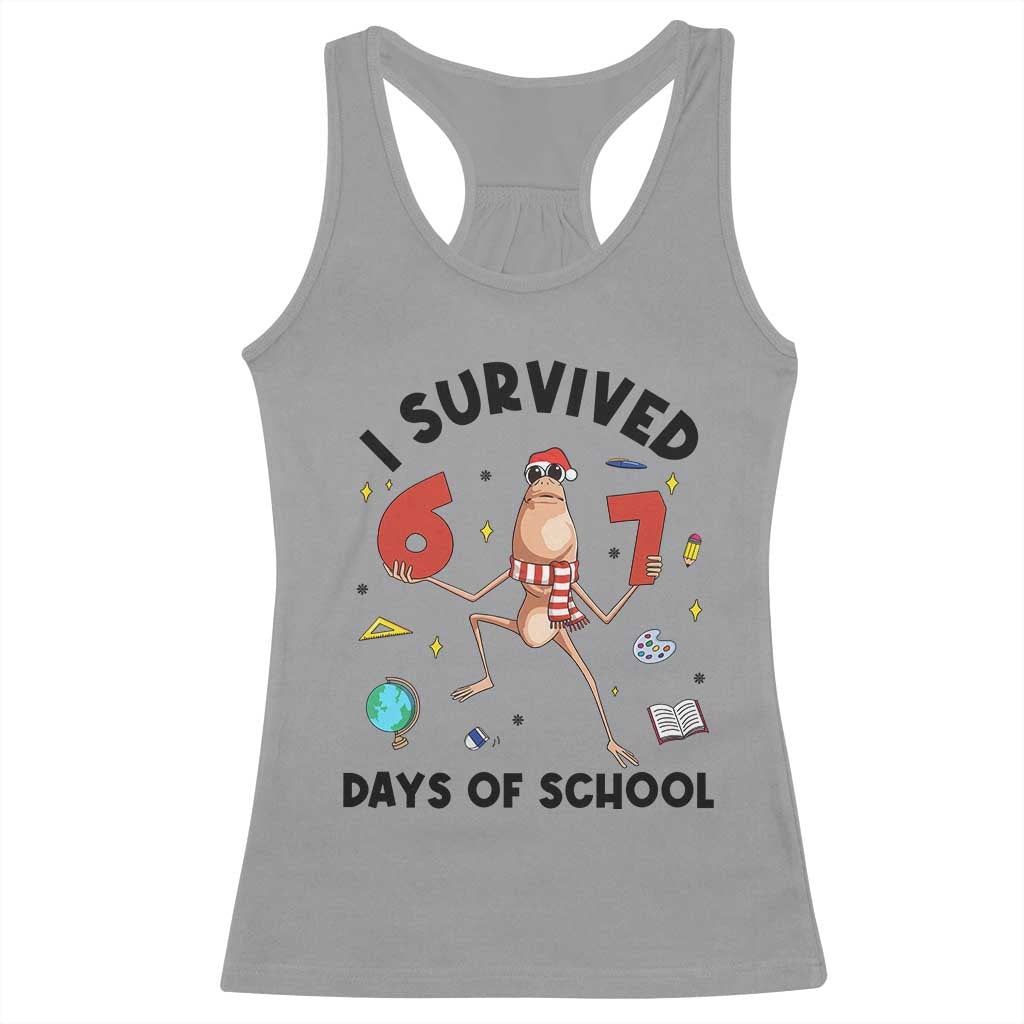 Marcus The Worm 67 Days of School Racerback Tank Top I Survived Funny Six Seven Meme Christmas Vibe TS14 Sport Gray Print Your Wear