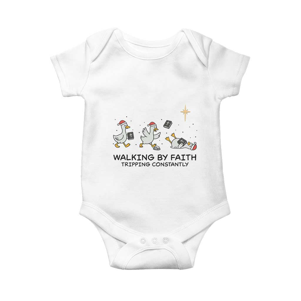 Funny Christian Goose Christmas Baby Onesie Walking By Faith Tripping Constantly TS14 White Print Your Wear
