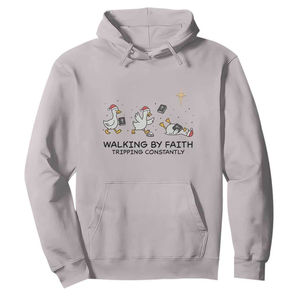Funny Christian Goose Christmas Hoodie Walking By Faith Tripping Constantly TS14 Ice Gray Print Your Wear