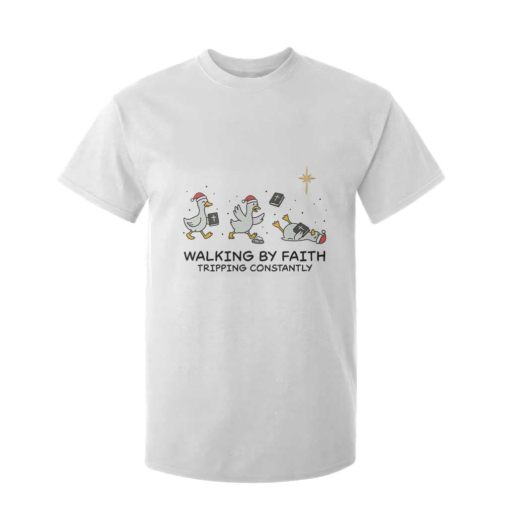 Funny Christian Goose Christmas T Shirt For Kid Walking By Faith Tripping Constantly TS14 White Print Your Wear