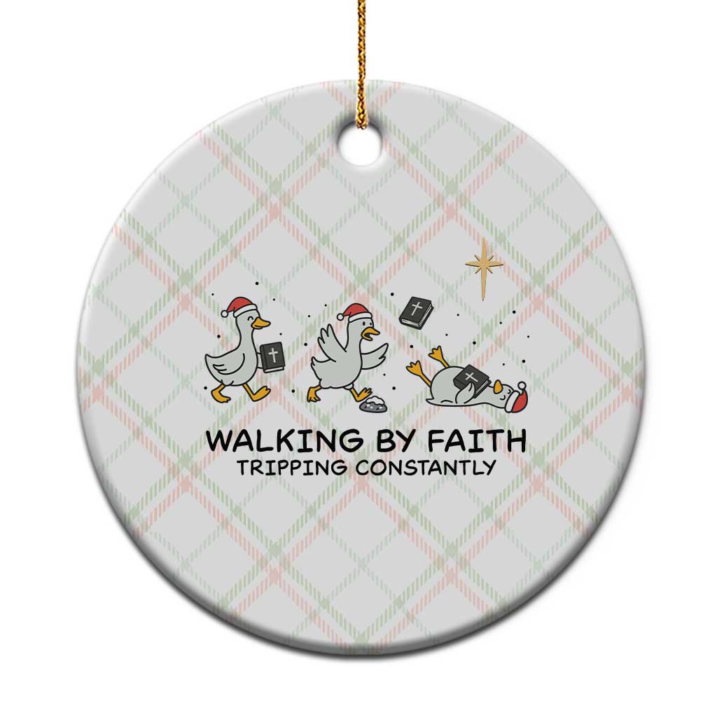Funny Christian Goose Christmas Ceramic Ornament Walking By Faith Tripping Constantly TS14 1pc Christmas Plaid Print Your Wear