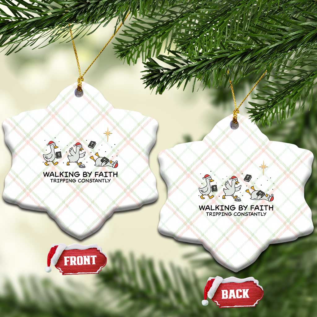 Funny Christian Goose Christmas Ceramic Ornament Walking By Faith Tripping Constantly TS14 Print Your Wear
