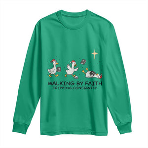 Funny Christian Goose Christmas Long Sleeve Shirt Walking By Faith Tripping Constantly TS14 Irish Green Print Your Wear