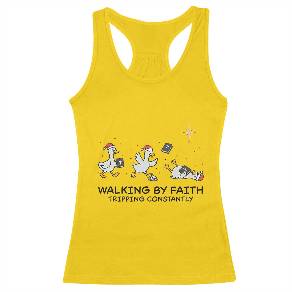 Funny Christian Goose Christmas Racerback Tank Top Walking By Faith Tripping Constantly TS14 Daisy Print Your Wear