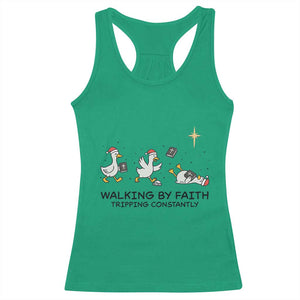 Funny Christian Goose Christmas Racerback Tank Top Walking By Faith Tripping Constantly TS14 Irish Green Print Your Wear