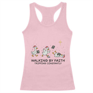 Funny Christian Goose Christmas Racerback Tank Top Walking By Faith Tripping Constantly TS14 Light Pink Print Your Wear