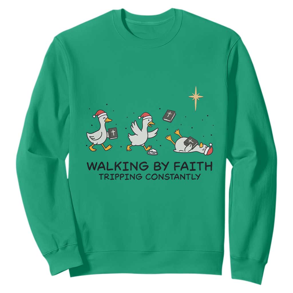 Funny Christian Goose Christmas Sweatshirt Walking By Faith Tripping Constantly TS14 Irish Green Print Your Wear
