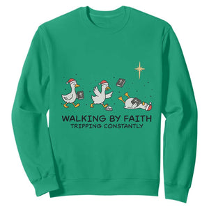 Funny Christian Goose Christmas Sweatshirt Walking By Faith Tripping Constantly TS14 Irish Green Print Your Wear