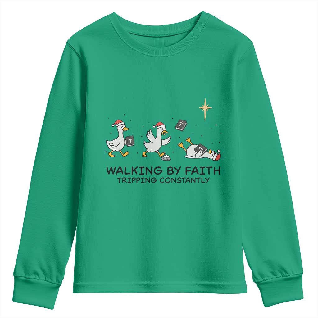 Funny Christian Goose Christmas Youth Sweatshirt Walking By Faith Tripping Constantly TS14 Irish Green Print Your Wear