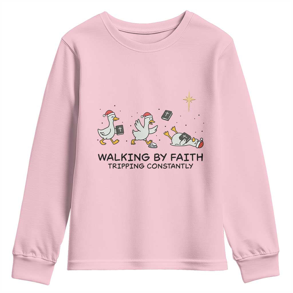 Funny Christian Goose Christmas Youth Sweatshirt Walking By Faith Tripping Constantly TS14 Light Pink Print Your Wear