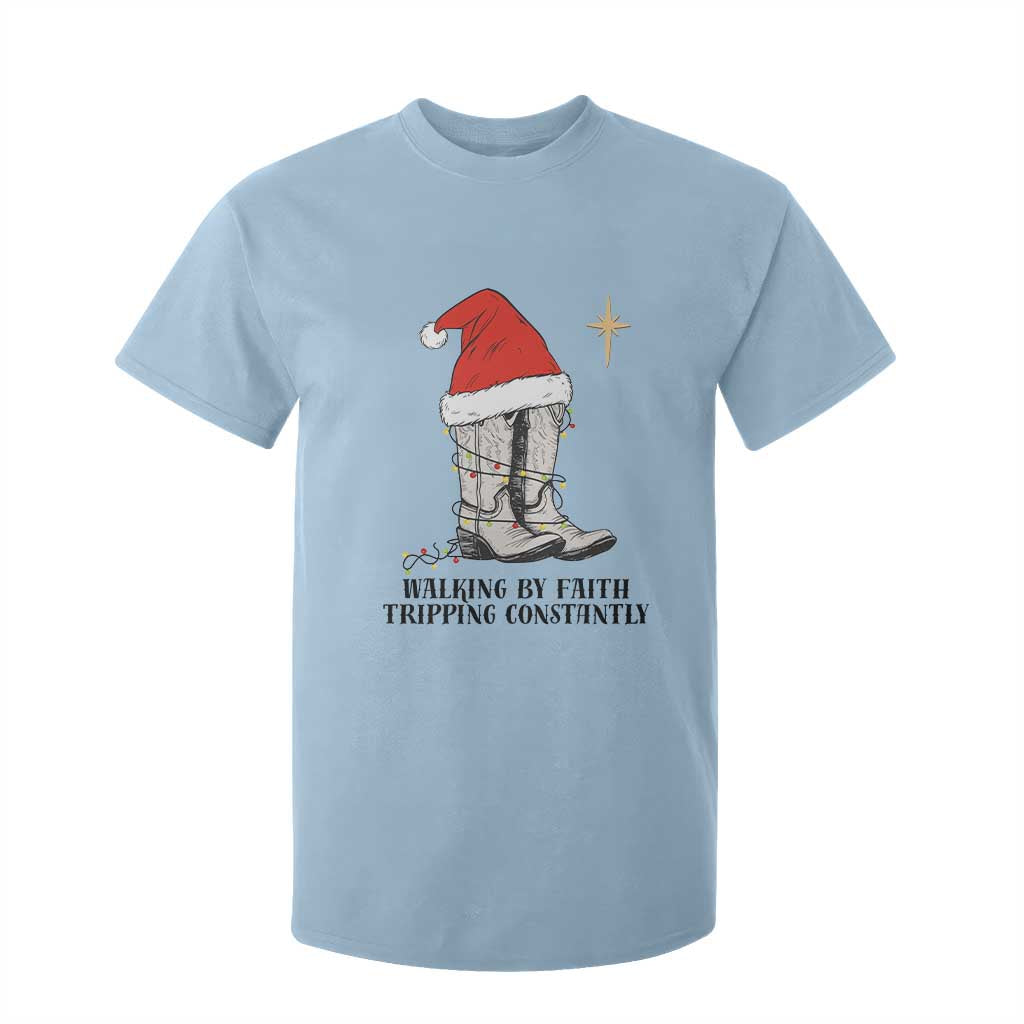 Western Christian Cowboy T Shirt For Kid Walking By Faith Tripping Constantly TS14 Light Blue Print Your Wear
