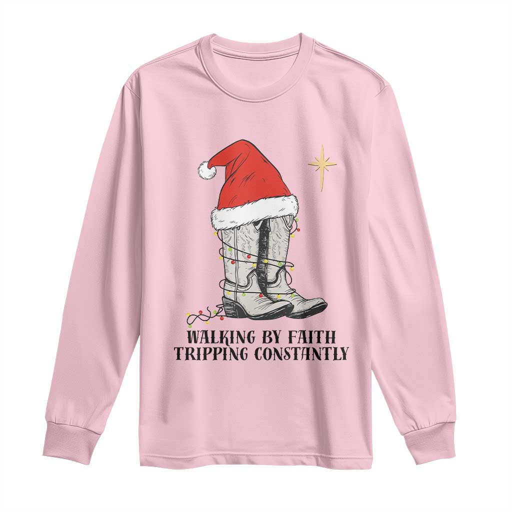 Western Christian Cowboy Long Sleeve Shirt Walking By Faith Tripping Constantly TS14 Light Pink Print Your Wear