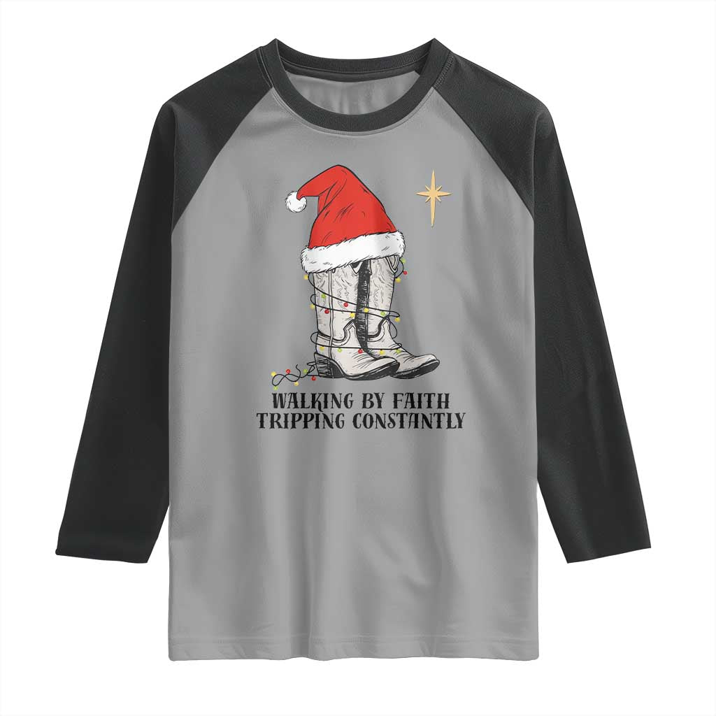 Western Christian Cowboy Raglan Shirt Walking By Faith Tripping Constantly TS14 Sport Gray Black Print Your Wear