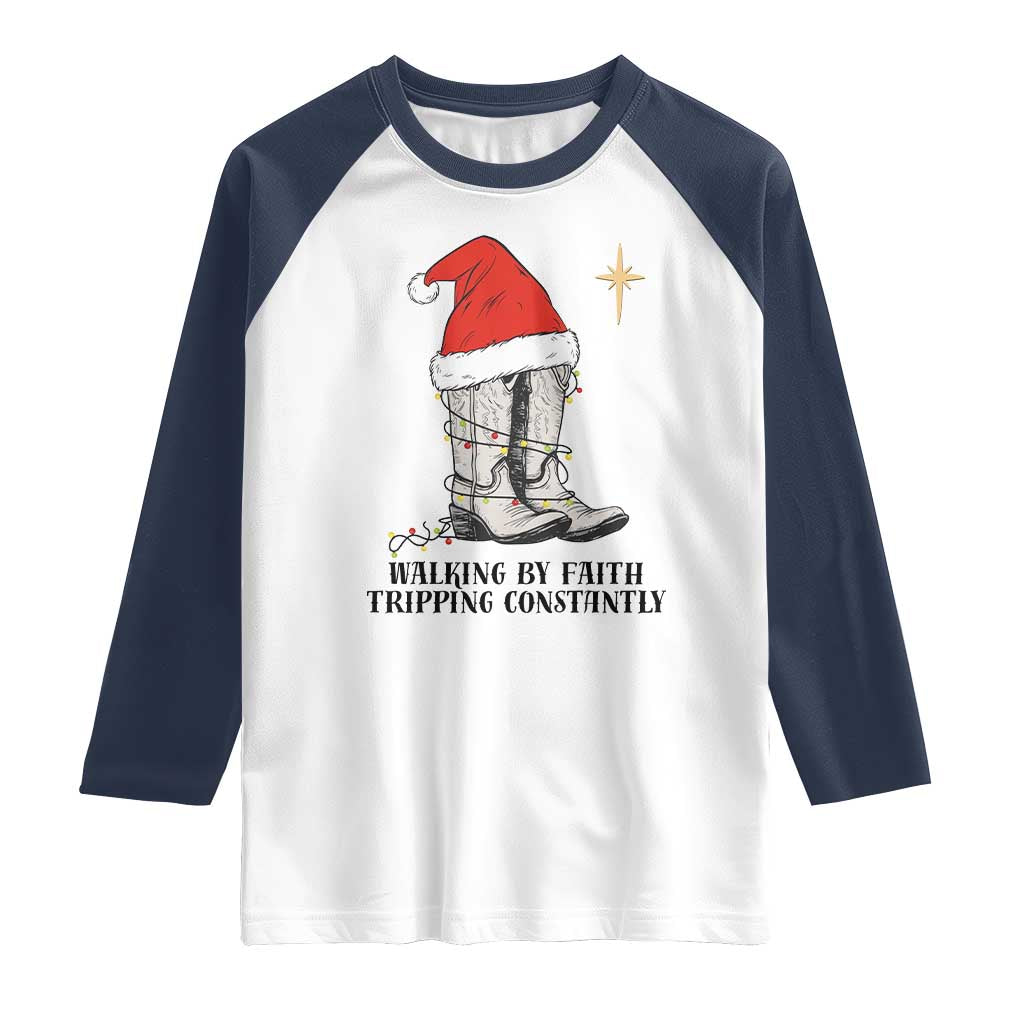 Western Christian Cowboy Raglan Shirt Walking By Faith Tripping Constantly TS14 White Navy Print Your Wear