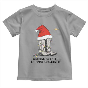 Western Christian Cowboy Toddler T Shirt Walking By Faith Tripping Constantly TS14 Sport Gray Print Your Wear