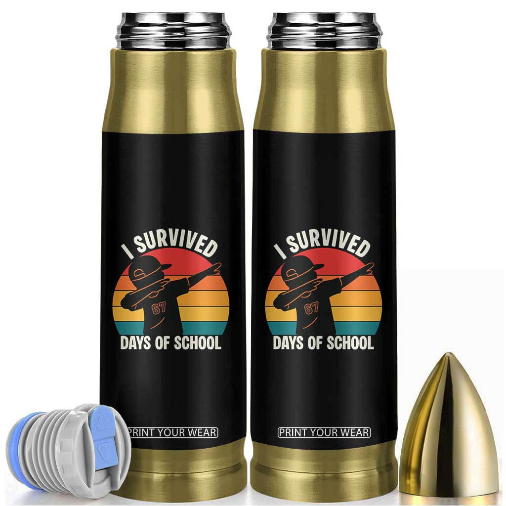 I Survived 67 Days Of School Bullet Tumbler Funny Boys Kids TS14 Black Print Your Wear