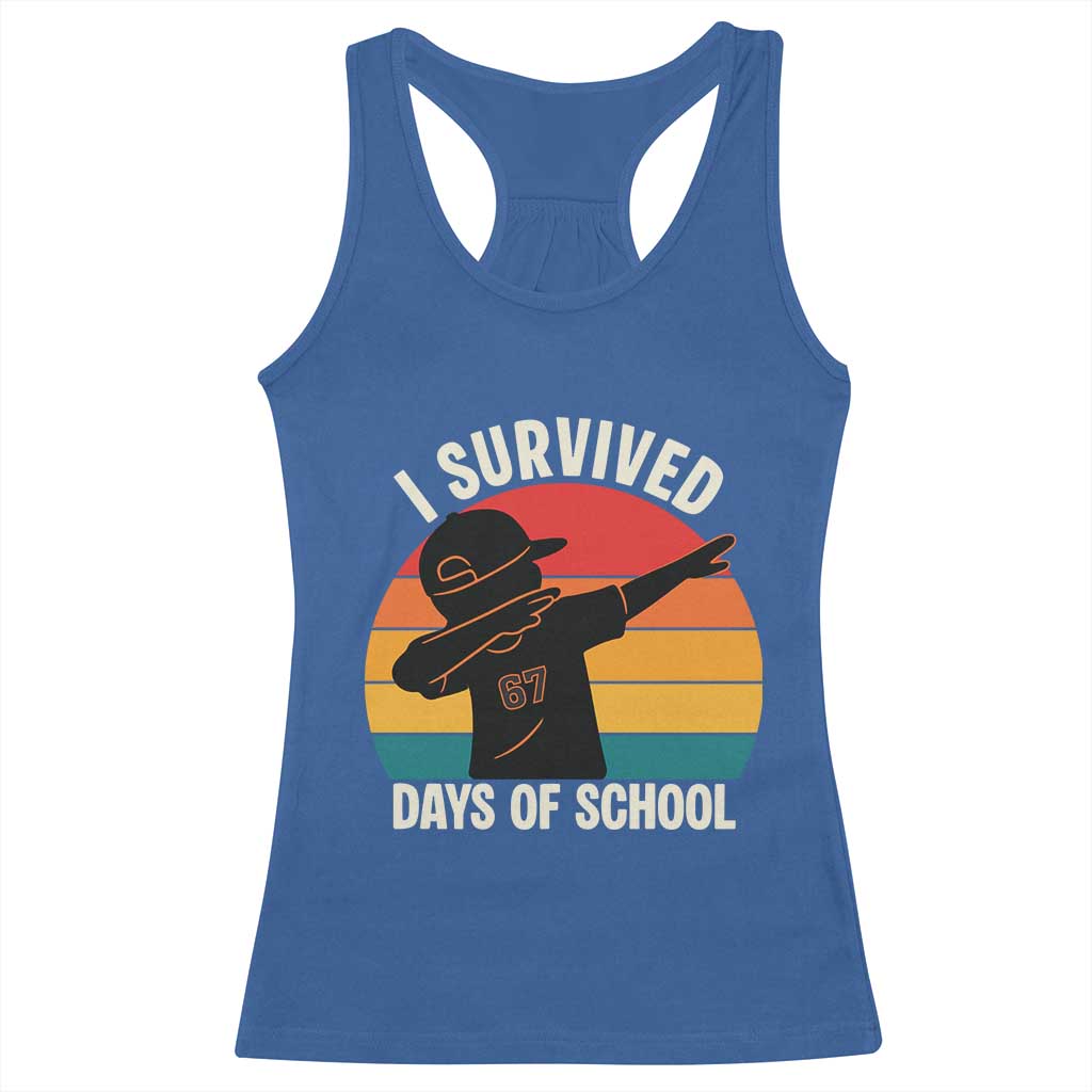 I Survived 67 Days Of School Racerback Tank Top Funny Boys Kids TS14 Royal Blue Print Your Wear